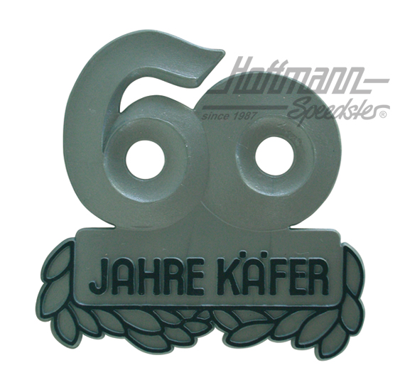 Placca anniversario "60 Jahre Käfer", grigio |  | 021-0184