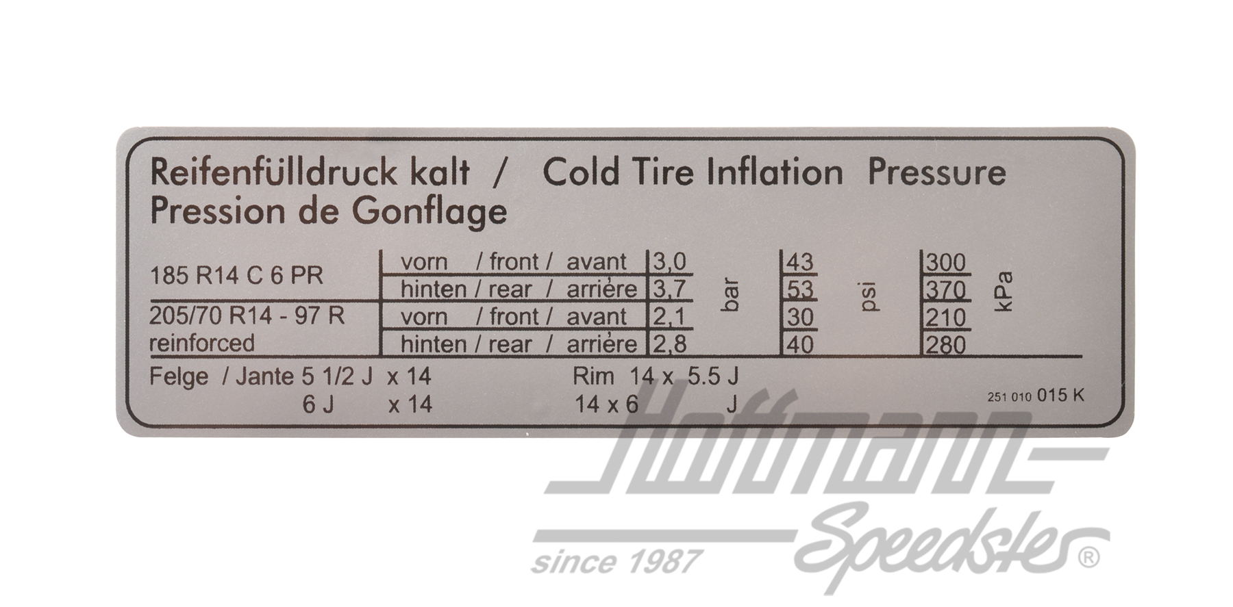 Adesivo "Reifendruck"(pressione pneumatici), Furgone T3, 14" | 251 010 015 K | 021-0197-13